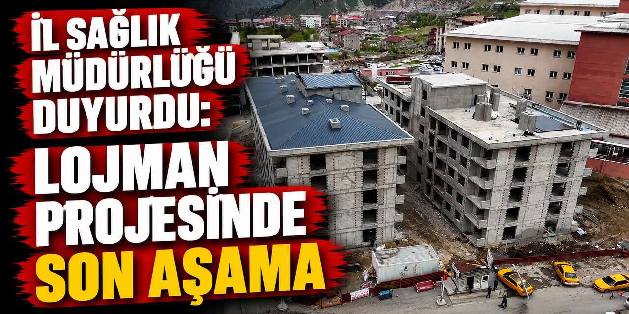 Hakkâri’de 224 lojman projesinde sona yaklaşıldı