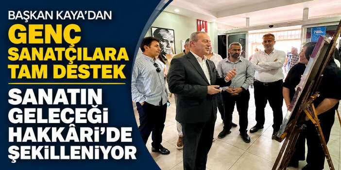Hakkârili gençlerin eserleri göz doldurdu
