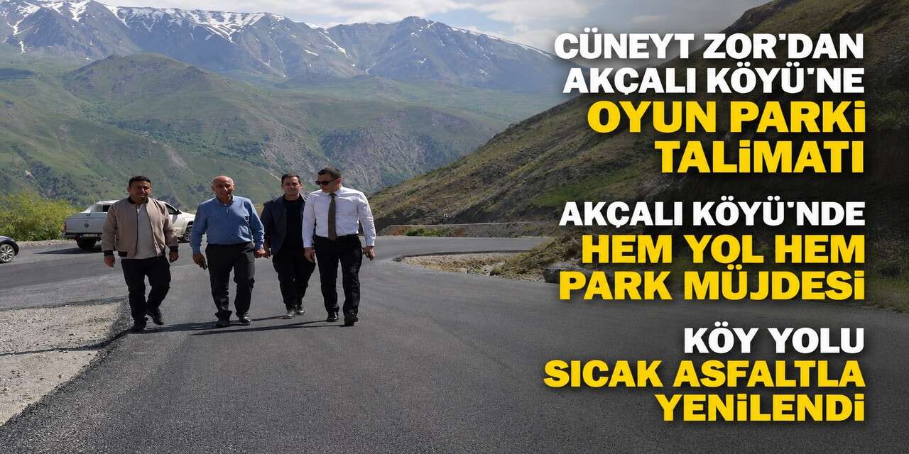 Hakkari Akçalı Köyü ve Yeni yol Mezrası asfalt yola kavuştu