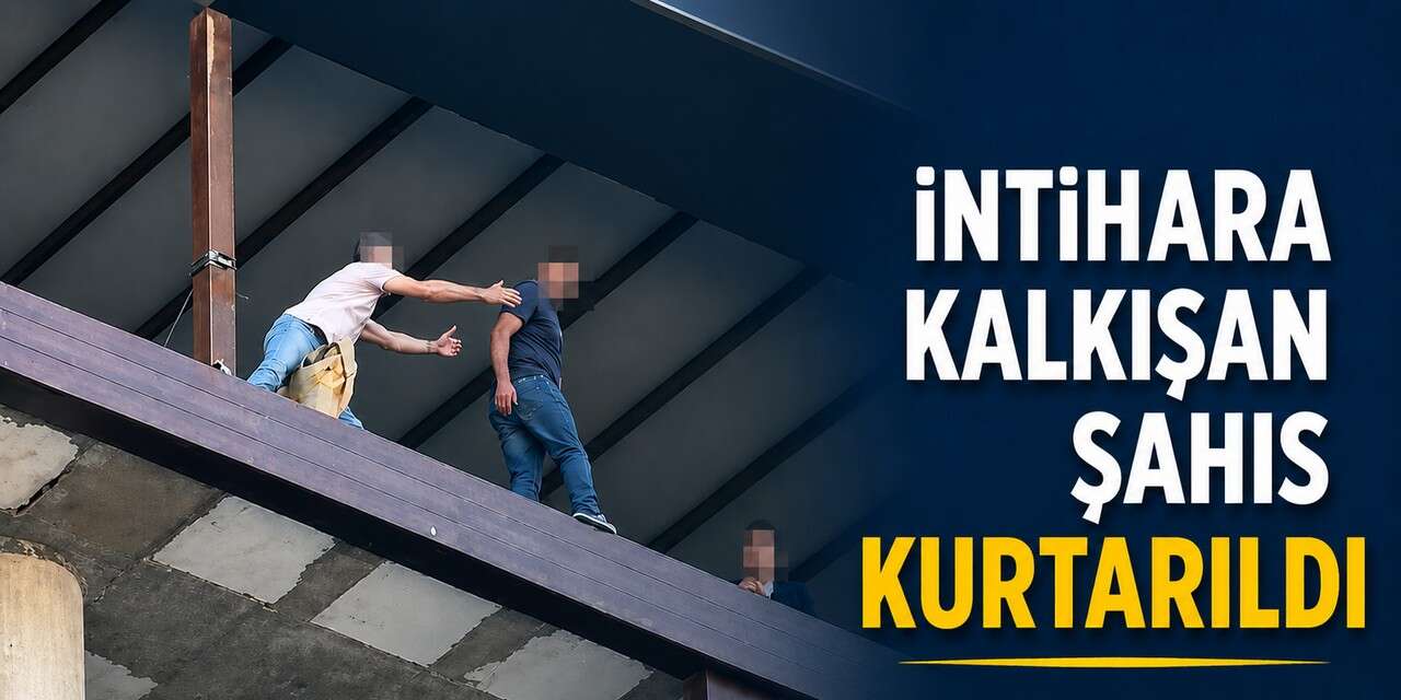İntihara kalkışan şahıs kurtarıldı