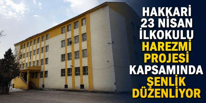 23 Nisan İlkokulu’ndan Harezmi şenliği