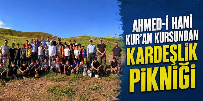 Ahmed-i Hani Kur’an kursundan kardeşlik pikniği