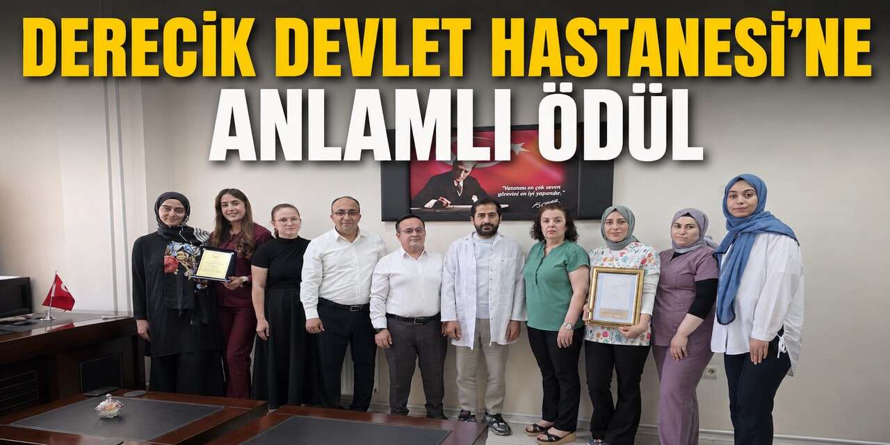 Derecik Devlet Hastanesi’ne anlamlı ödül