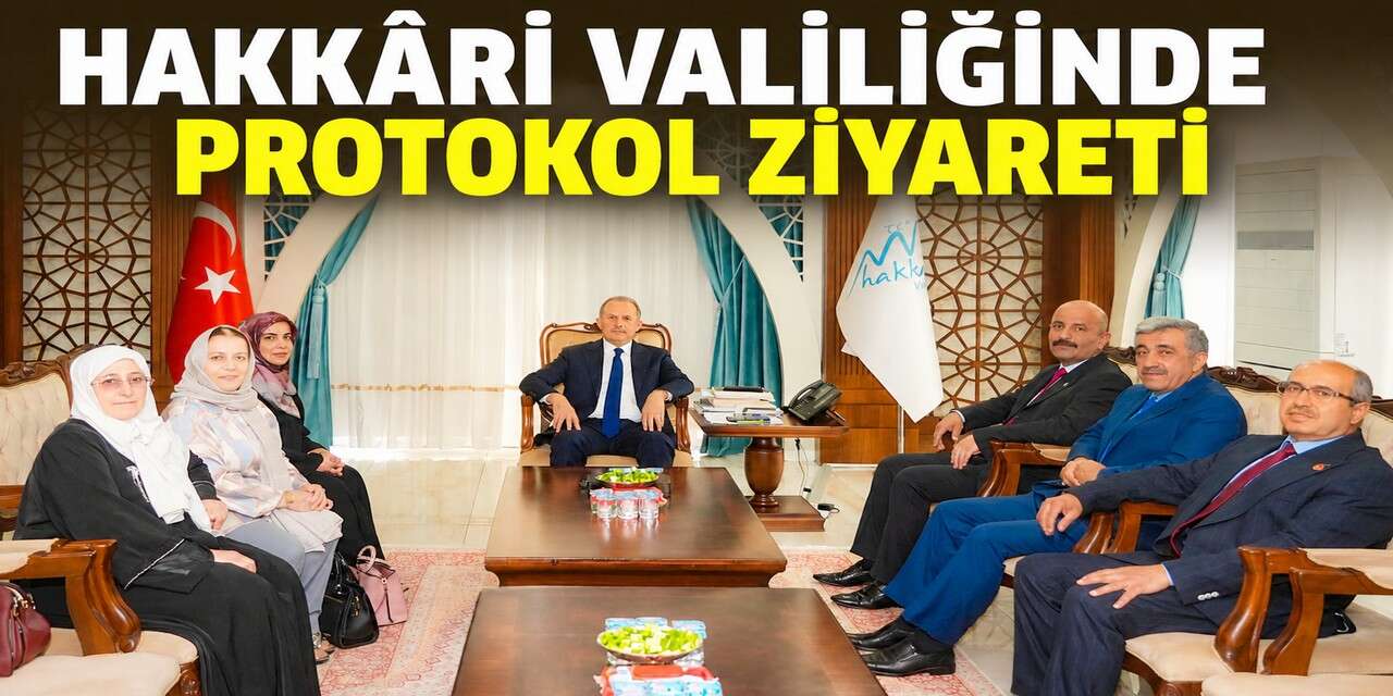 Hakkâri Valiliğinde protokol ziyareti
