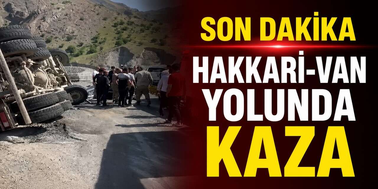 Hakkari kaan köprüsünde korkutan kaza