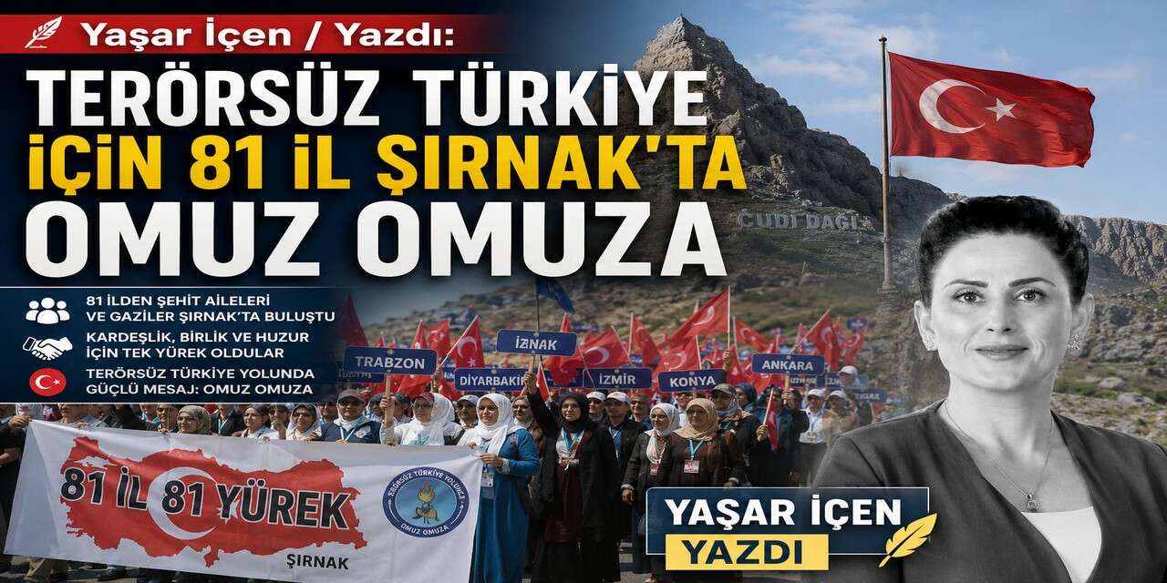 81 İlin Ortak Vicdanı Şırnak’ta yükseldi