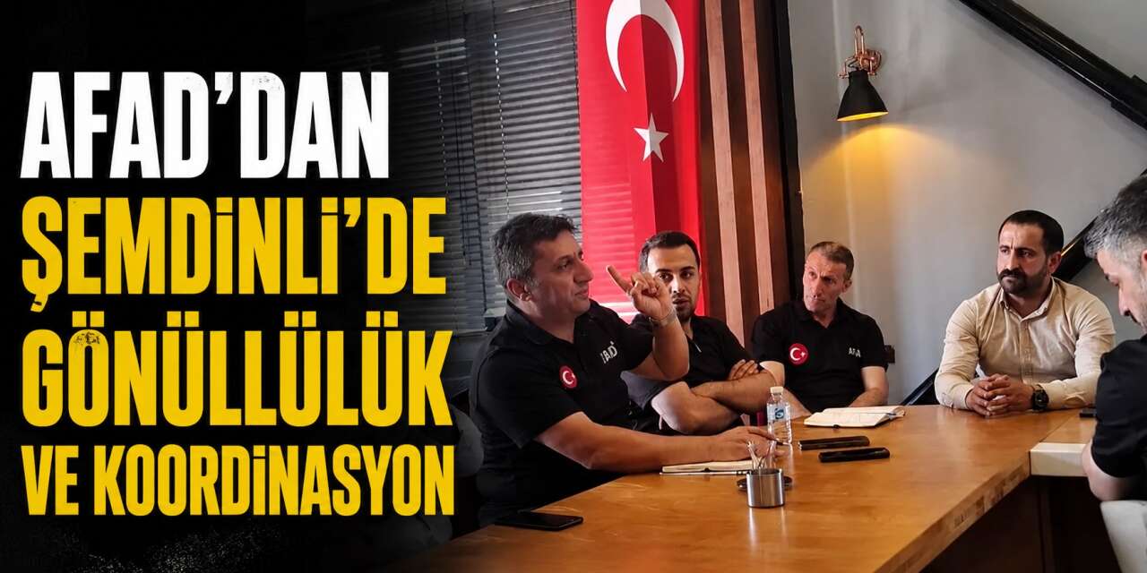 AFAD ve Gönüllüler Şemdinli’de buluştu