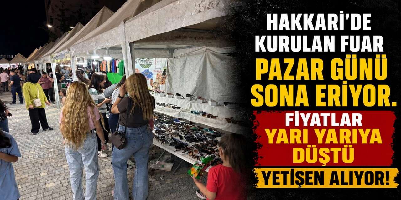 Hakkari’de Kurulan Fuar Pazar günü sona eriyor