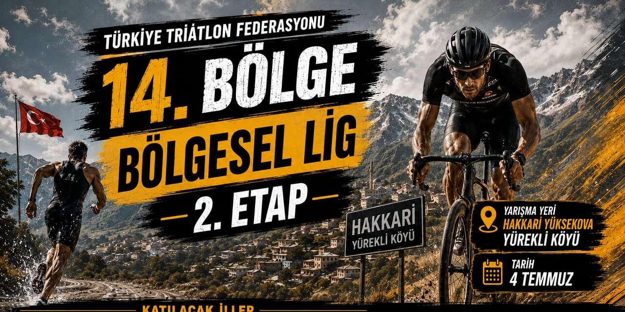 14. Bölge Bölgesel Lig 2. Etap Yarışları Hakkari'de yapılacak