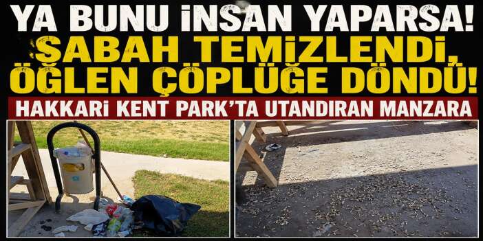 Hakkari Kent Park’ta utandıran manzara