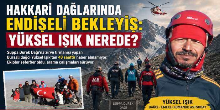 Dağların Cesur İsmi Işık, Suppa Durek'te kayıp