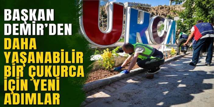 Çukurca'nın geleceğine yeşil dokunuş