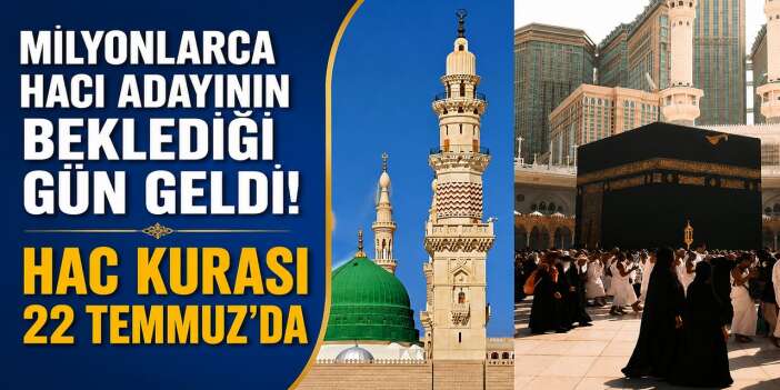 Diyanet duyurdu: Hac kurası tarihi belli oldu