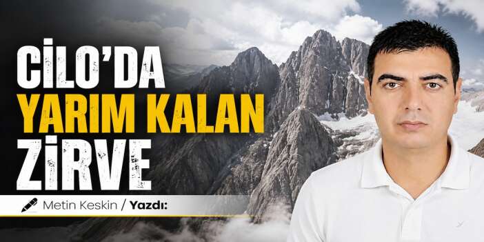 Cilo'da Yarım Kalan Zirve