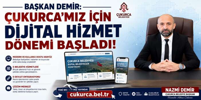 Çukurca’da için dijital hizmet dönemi başladı!