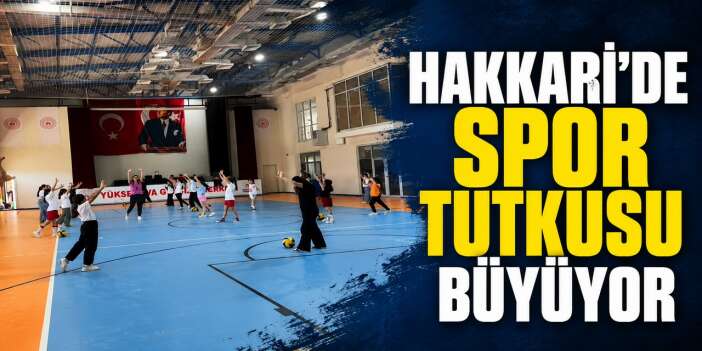 Hakkari'de spor tutkusu büyüyor