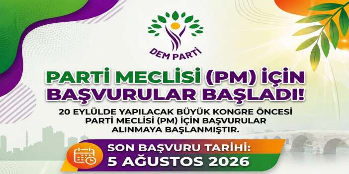 DEM Parti'de Parti Meclisi üyeliği başvuruları başladı