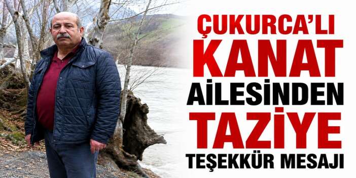 Çukurca’lı Kanat ailesinden taziye teşekkür mesajı