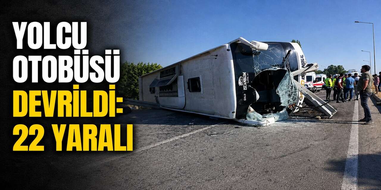 Yolcu Otobüsü Devrildi: 22 Yaralı