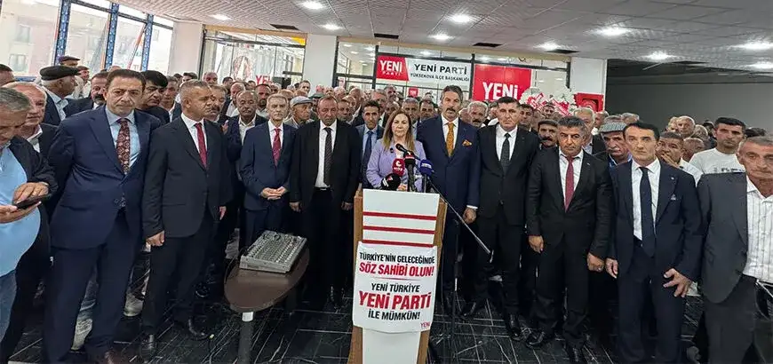 Yeni Parti, Yüksekova İlçe Başkanlığını törenle açtı