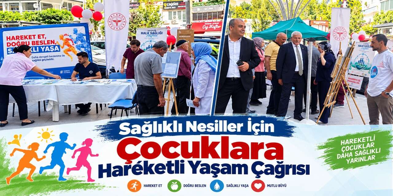 Sağlıklı Nesiller İçin Çocuklara Hareketli Yaşam Çağrısı