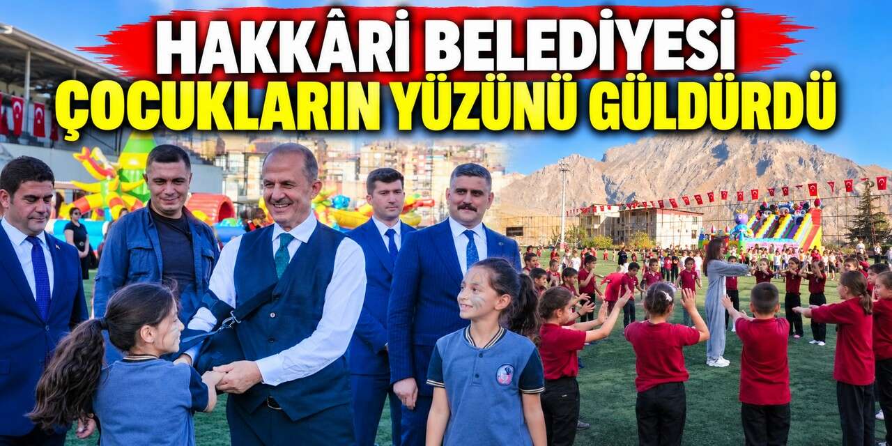 Hakkâri’de çocukların eğlence dolu 3 günü