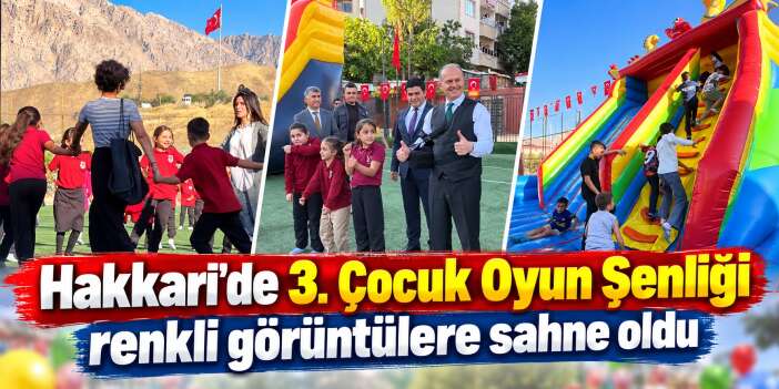 Hakkari'de çocuklar şenlikte doyasıya eğlendi
