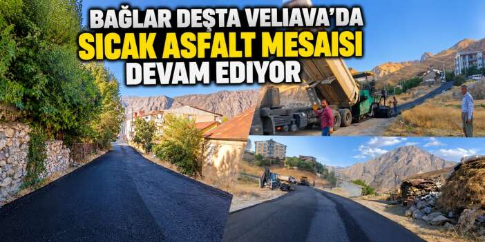 Hakkari’de asfalt seferberliği: Ekipler hafta sonu da sahada