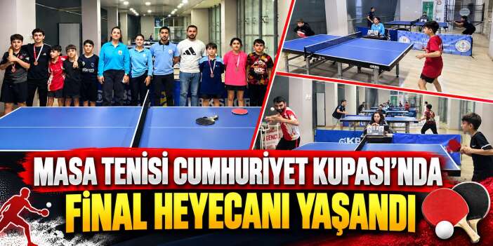 Masa tenisi Cumhuriyet Kupası’nda final heyecanı yaşandı