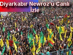 Diyarbakın Newroz'u canlı