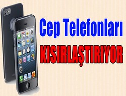 Cep telefonu kısırlık yapıyor