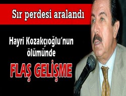 Hayri Kozakçıoğlu'nun ölümü
