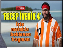 Recep İvedik 4'ün fragmanı