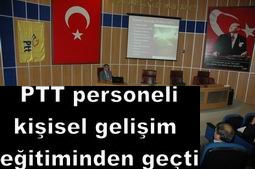 PTT`DEN KİŞİSEL GELİŞİM EĞİTİMİ...
