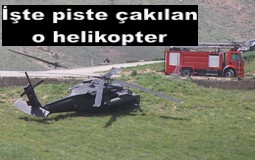 DAĞLICA DÖNÜŞÜ PİSTE DÜŞEN HELİKOPTER