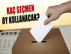 Seçimlerde kaç kişi oy kullanacak?