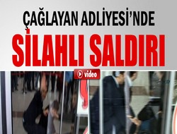 Çağlayan Adliyesi’nde saldırı