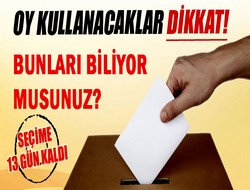 Yerel seçimlerde oy kullanacaklar dikkat,,,