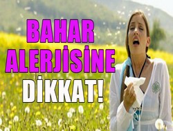 Bahar alerjisine dikkat