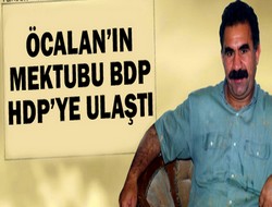 Öcalan'nın mektubu BDP'ye ulaştı