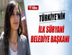 Türkiye'nin ilk Süryani Belediye Başkanı