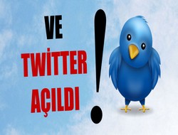 Twitter açıldı