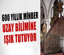 minber uzay bilimine ışık tutuyor