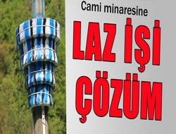 Laz işi minare
