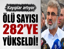 Ölü sayısı 282 oldu