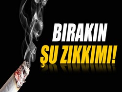 Bırakın şu zıkkımı
