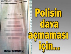 Polis özür ilanı istedi