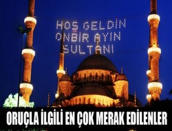 Oruçla ilgili en çok merak edilenler