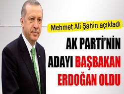 Akp'nin adayı Erdoğan