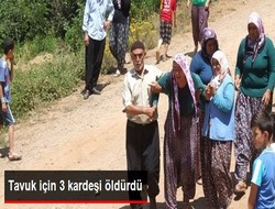 Tavuk tartışmasında 3 kişi öldürüldü